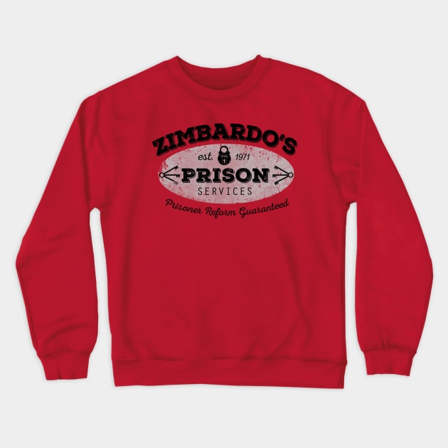 Zimbardo's Prison Services Crewneck Sweatshirt by Siegeworks